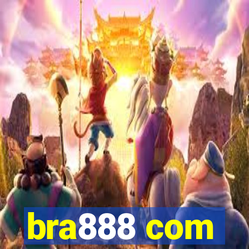 bra888 com